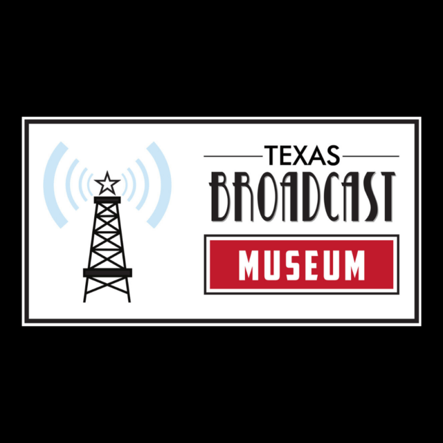 Texas Museum of Broadcasting and Communications